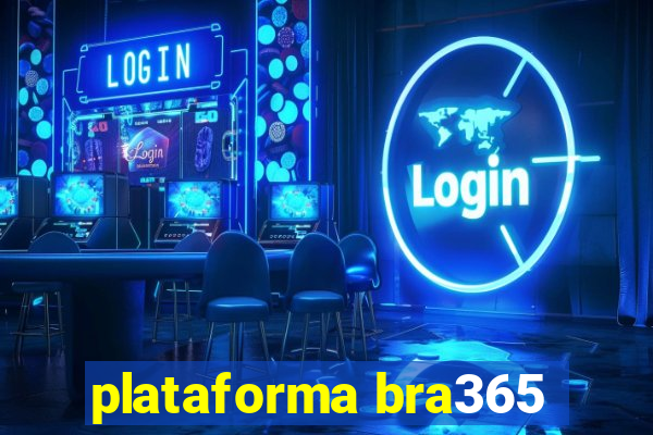 plataforma bra365